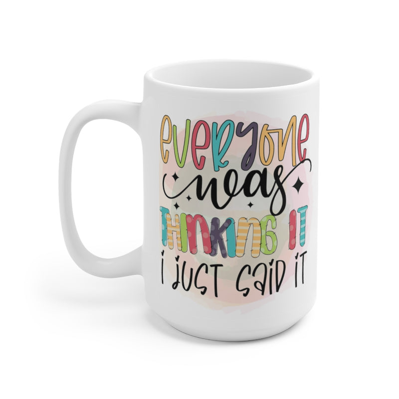 Load image into Gallery viewer, Everyone 15oz mug-Degree T Shirts