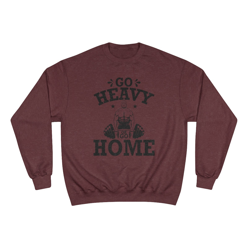 Load image into Gallery viewer, GO HEAVY Champion Sweatshirt-Degree T Shirts