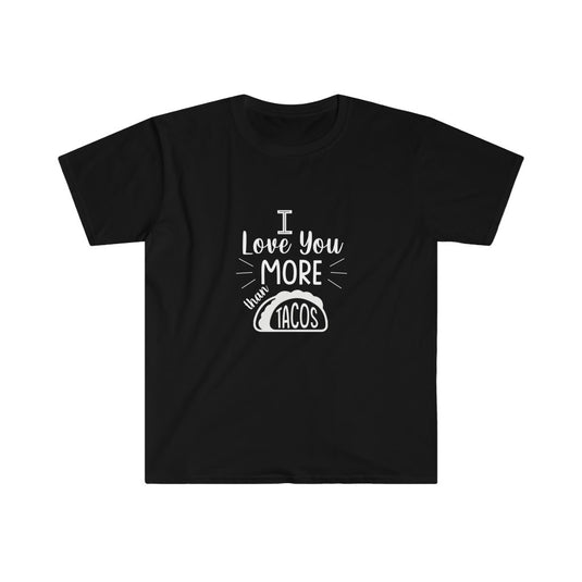 More than Tacos-Degree T Shirts