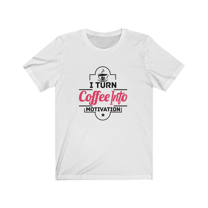 Load image into Gallery viewer, Coffee Into MOTIVATION-Degree T Shirts