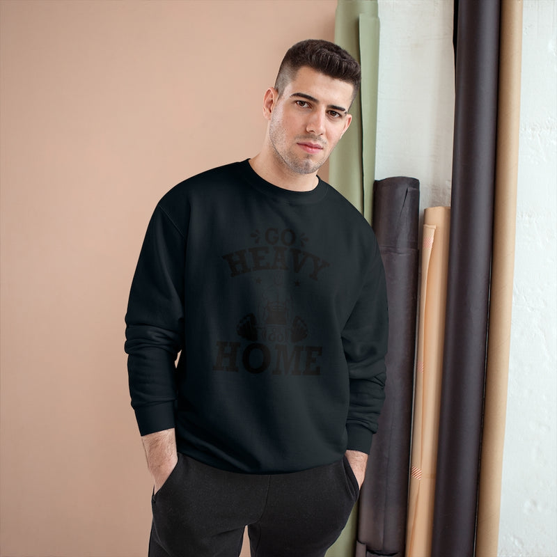 Load image into Gallery viewer, GO HEAVY Champion Sweatshirt-Degree T Shirts