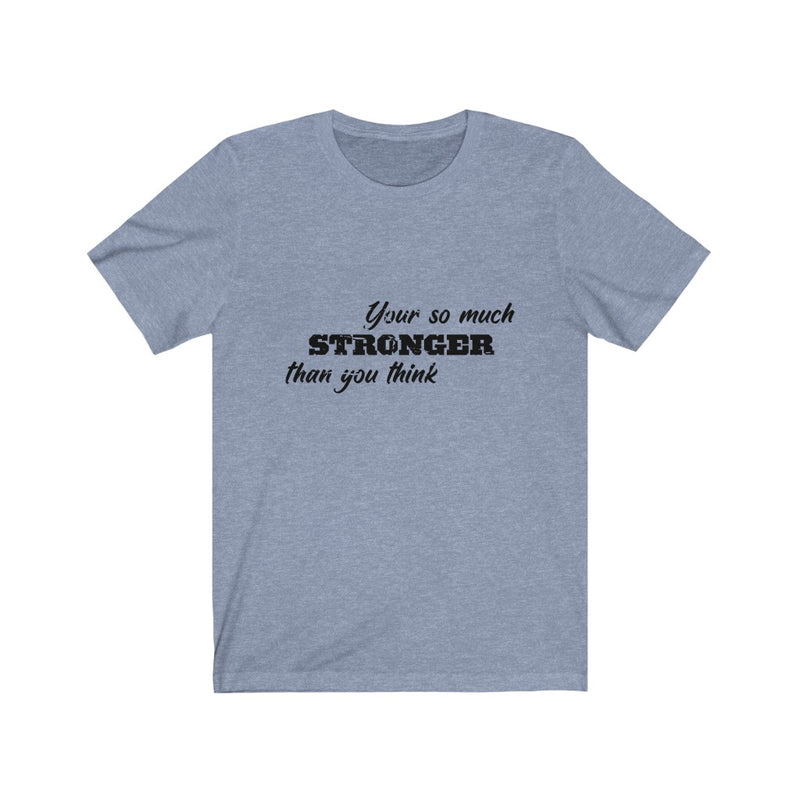 Load image into Gallery viewer, Stronger-Degree T Shirts