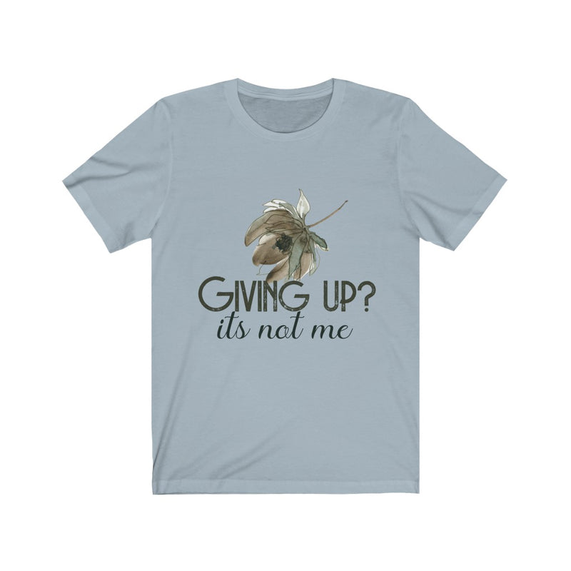 Load image into Gallery viewer, GIVING UP?-Degree T Shirts