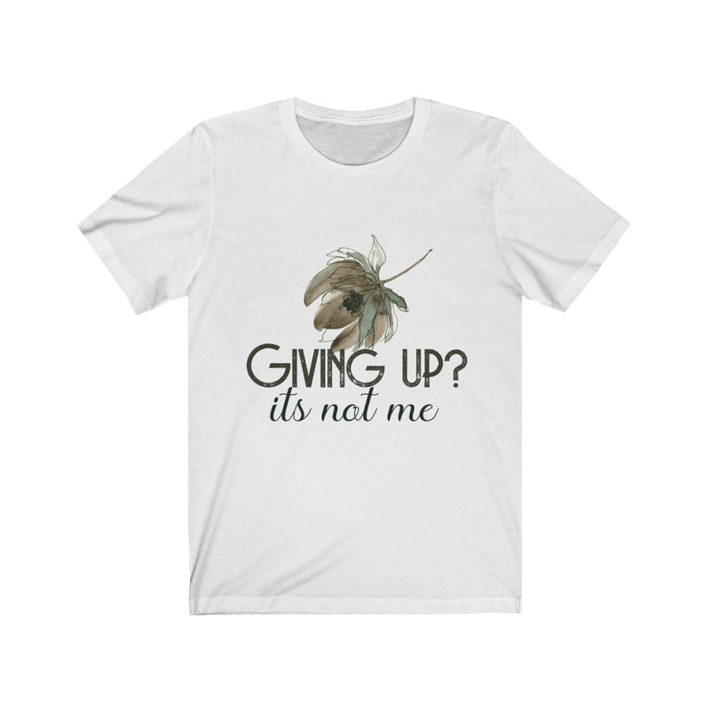 Load image into Gallery viewer, GIVING UP?-Degree T Shirts