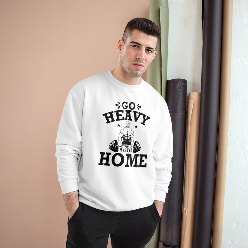 Load image into Gallery viewer, GO HEAVY Champion Sweatshirt-Degree T Shirts