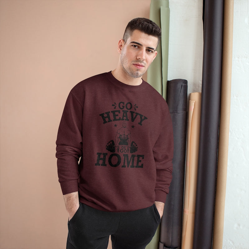 Load image into Gallery viewer, GO HEAVY Champion Sweatshirt-Degree T Shirts