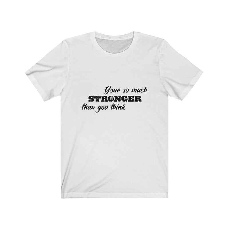 Load image into Gallery viewer, Stronger-Degree T Shirts