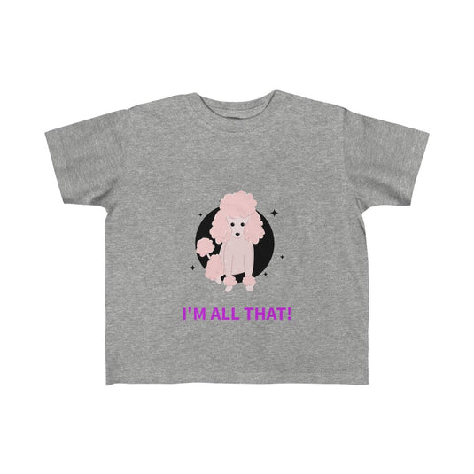 I'M ALL THAT!-Degree T Shirts