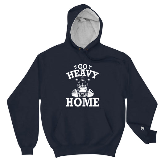 GO HEAVY Champion Hoodie-Degree T Shirts