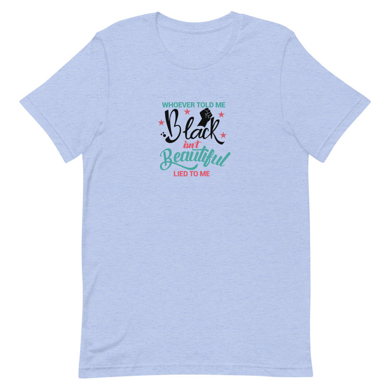 Load image into Gallery viewer, WHOEVER TOLD ME-Degree T Shirts