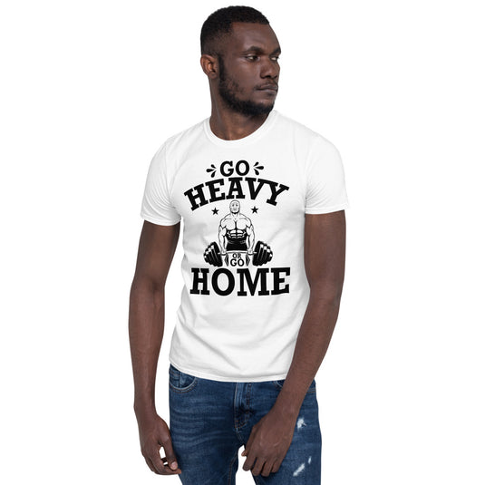 Go Heavy or Go Home 2-Degree T Shirts