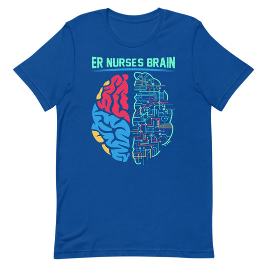 ER NURSES BRAIN-Degree T Shirts