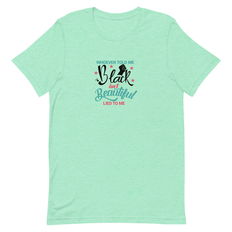 Load image into Gallery viewer, WHOEVER TOLD ME-Degree T Shirts