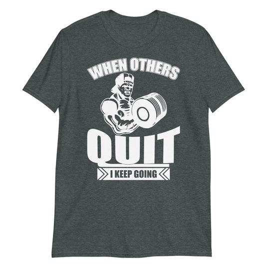 I Keep Going-Degree T Shirts