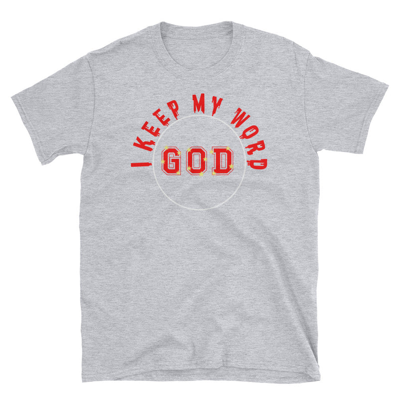 Load image into Gallery viewer, I KEEP MY WORD GOD-Degree T Shirts