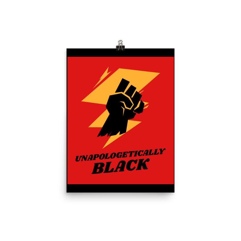 Load image into Gallery viewer, UNAPOLOGETICALLY BLACK poster-Degree T Shirts