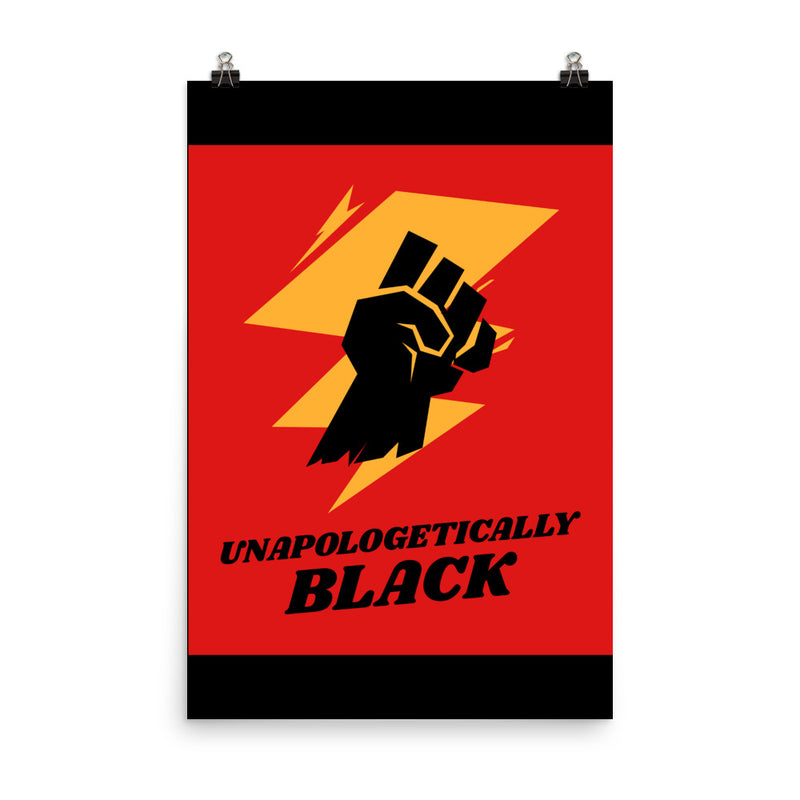 Load image into Gallery viewer, UNAPOLOGETICALLY BLACK poster-Degree T Shirts