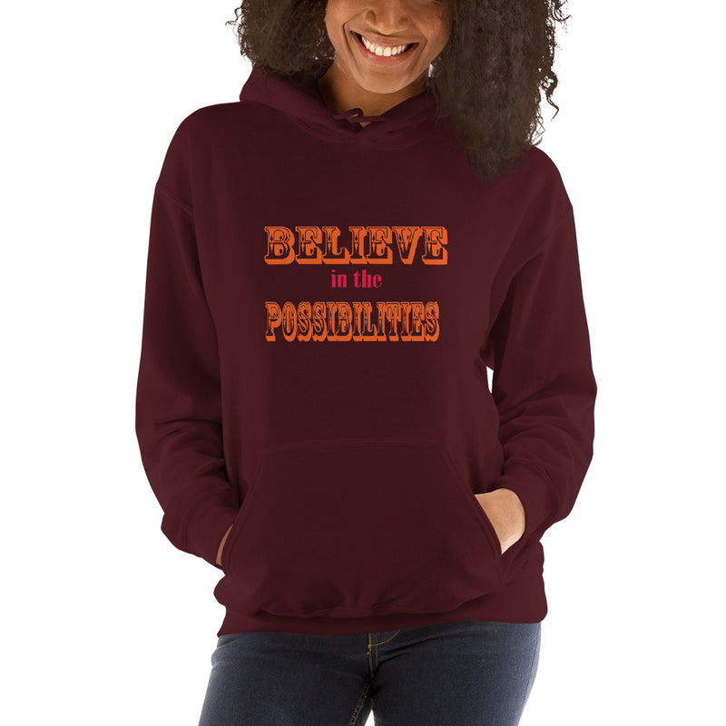 Load image into Gallery viewer, BELIEVE in the POSSIBILITIES Hoodie-Degree T Shirts