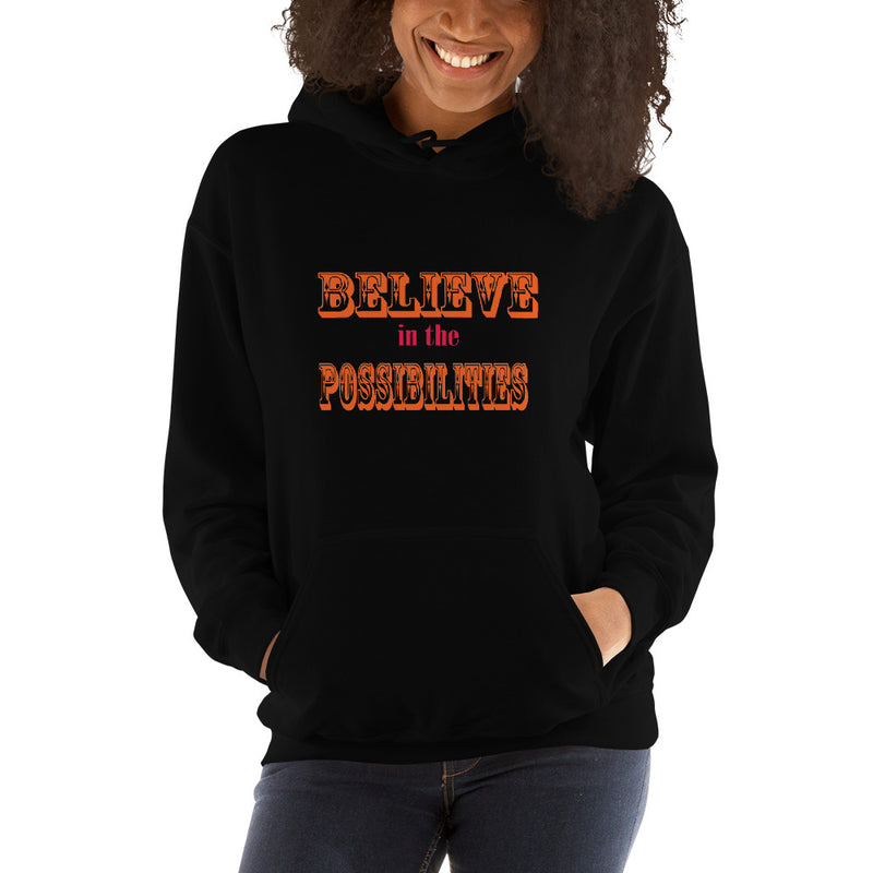 Load image into Gallery viewer, BELIEVE in the POSSIBILITIES Hoodie-Degree T Shirts