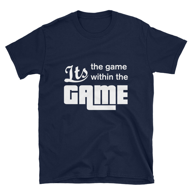 Load image into Gallery viewer, It's the game within the GAME-Degree T Shirts