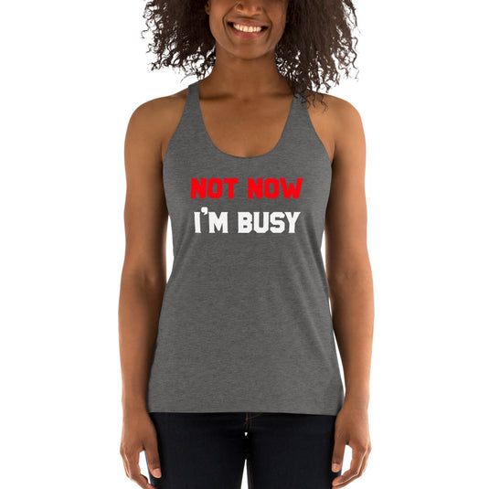 Not Now I'm Busy-Degree T Shirts