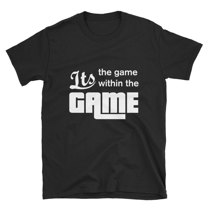 Load image into Gallery viewer, It's the game within the GAME-Degree T Shirts