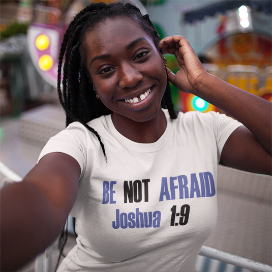 BE NOT AFRAID-Degree T Shirts