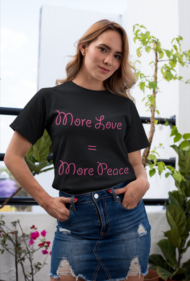 Load image into Gallery viewer, More Love = More Peace-Degree T Shirts