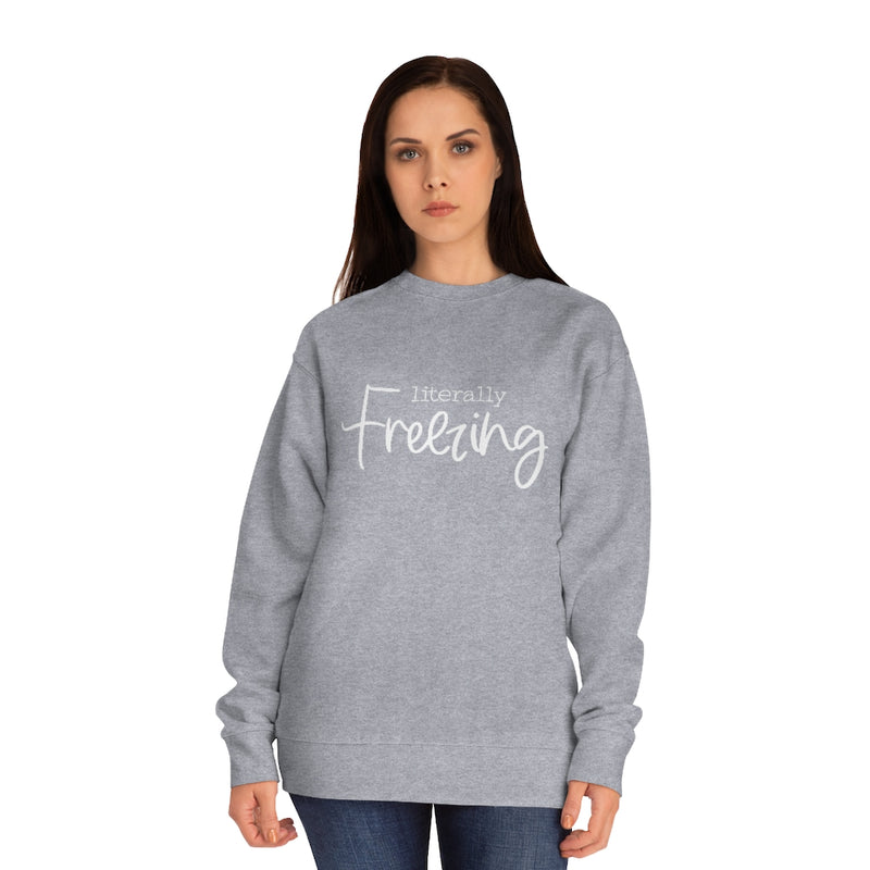Load image into Gallery viewer, Literally Freezing crew sweatshirt-Degree T Shirts
