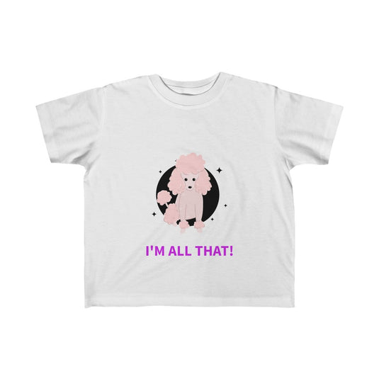I'M ALL THAT!-Degree T Shirts