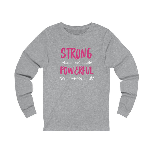 STRONG POWERFUL-Degree T Shirts