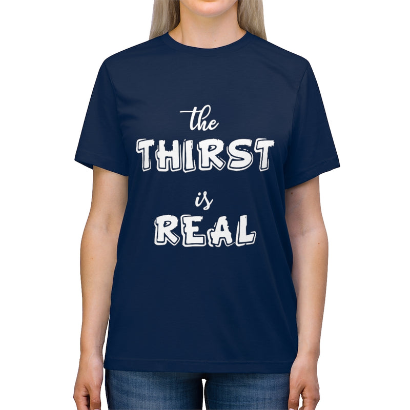Load image into Gallery viewer, The Thirst is Real-Degree T Shirts
