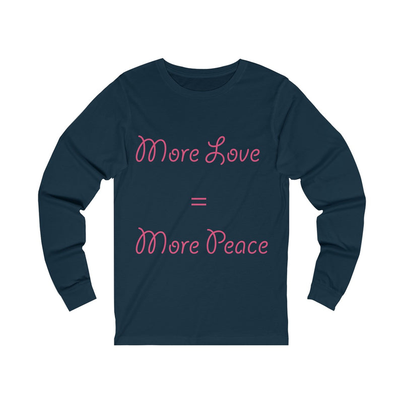 Load image into Gallery viewer, More Love=More Peace-Degree T Shirts
