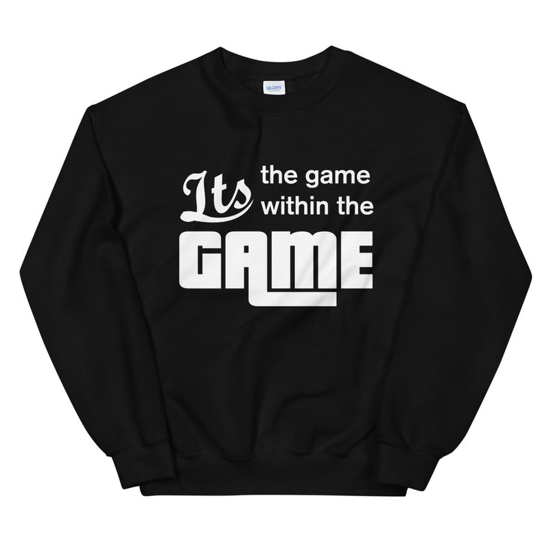 Load image into Gallery viewer, It&#39;s the game within the GAME Sweatshirt-Degree T Shirts
