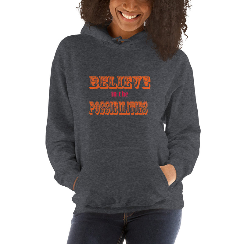 Load image into Gallery viewer, BELIEVE in the POSSIBILITIES Hoodie-Degree T Shirts
