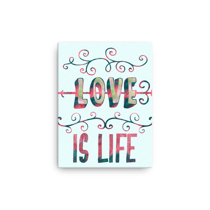 LOVE IS LIFE canvas-Degree T Shirts