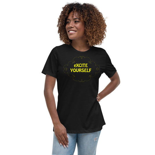eXCITE YOURSELF-Degree T Shirts