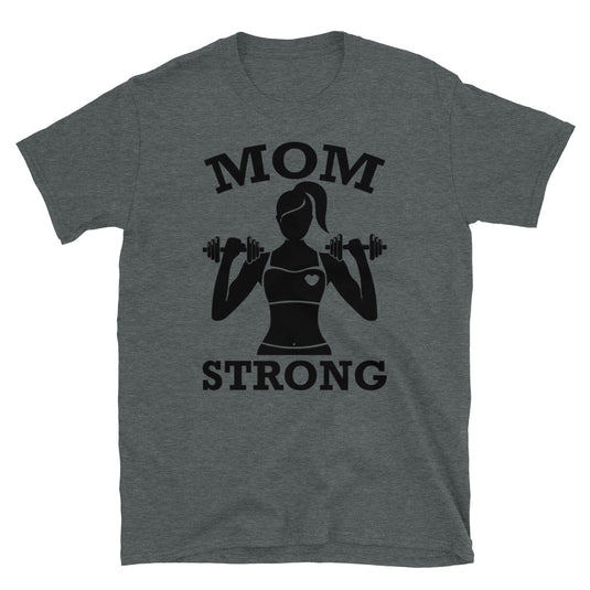 MOM STRONG-Degree T Shirts