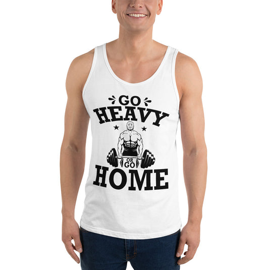 Go Heavy or Go Home muscle-Degree T Shirts