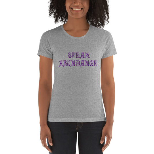 SPEAK ABUNDANCE-Degree T Shirts