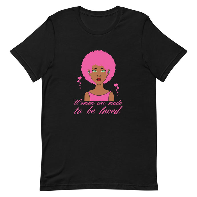 made to be LOVED-Degree T Shirts