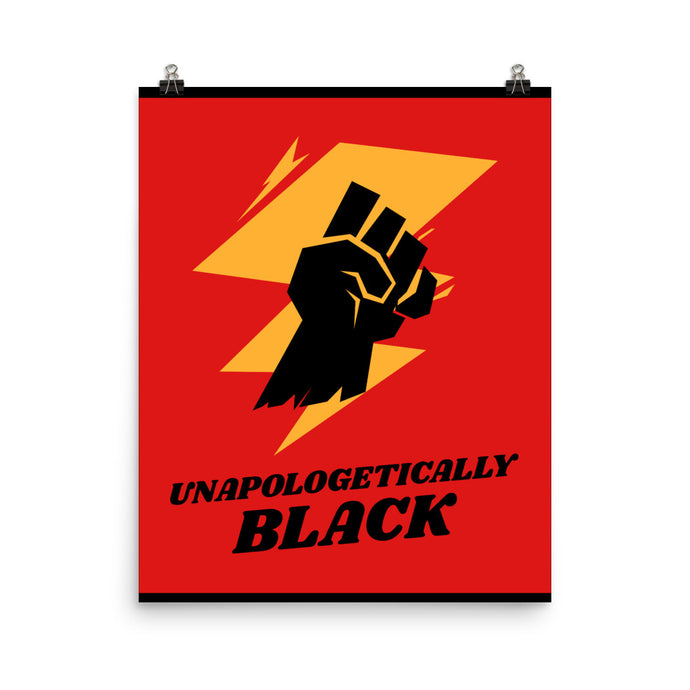 UNAPOLOGETICALLY BLACK poster-Degree T Shirts