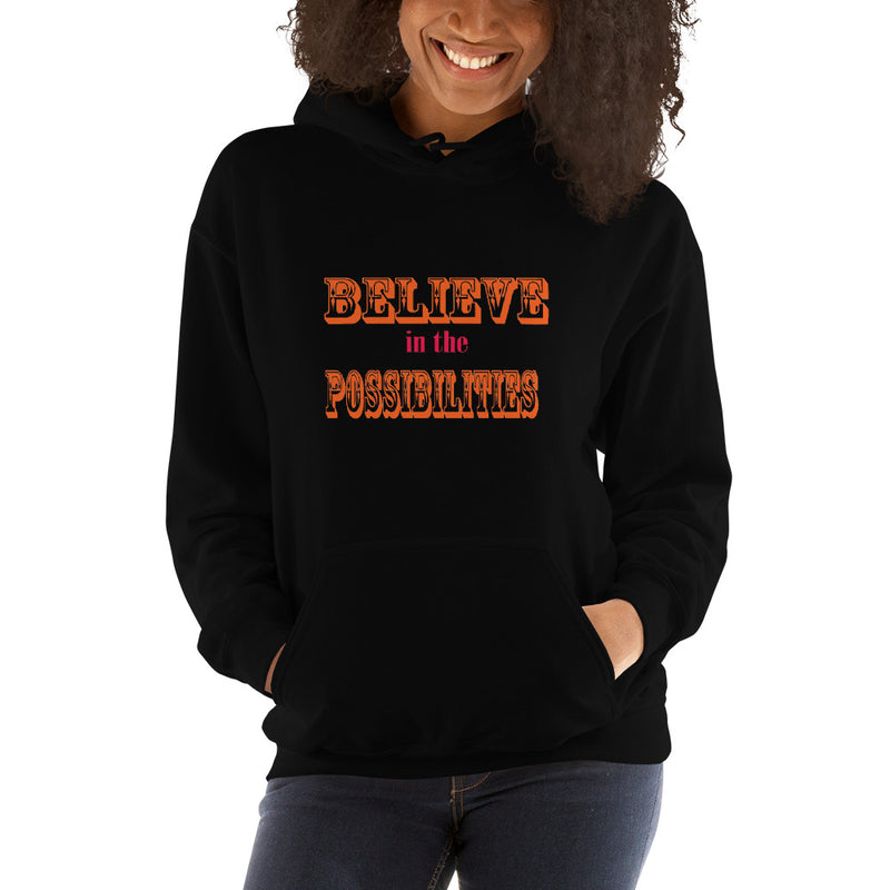 Load image into Gallery viewer, BELIEVE in the POSSIBILITIES Hoodie-Degree T Shirts
