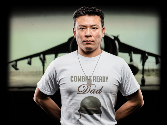 Combat Ready Dad-Degree T Shirts
