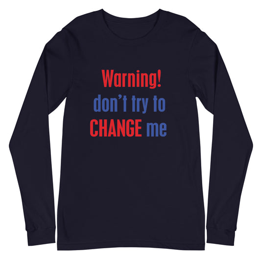 Don't Try-Degree T Shirts